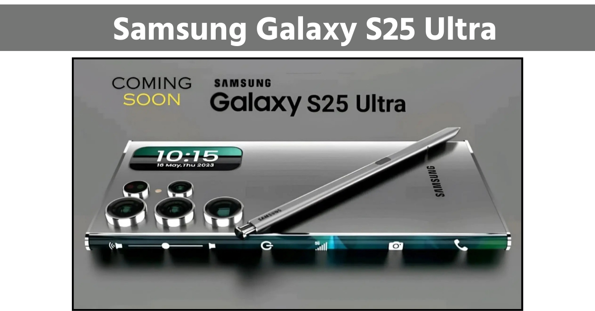 Samsung Galaxy S25 Ultra