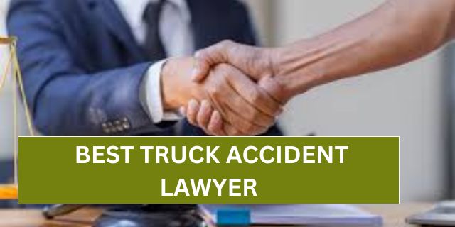 best truck accident lawyer