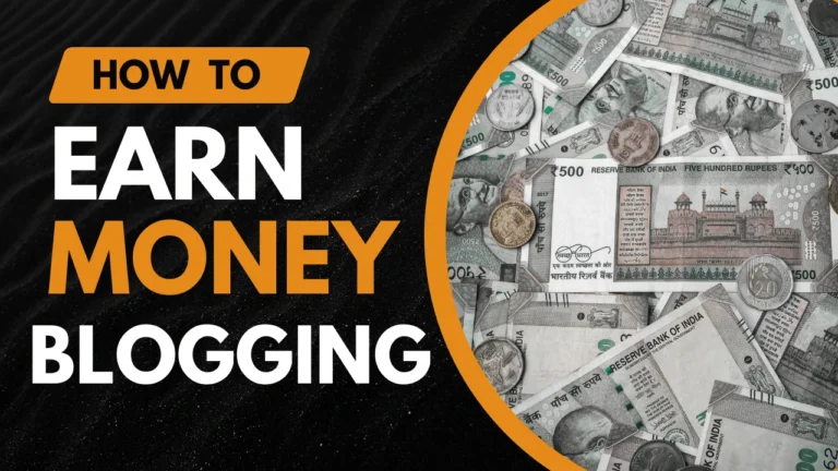 How to Earn Money from Blogging