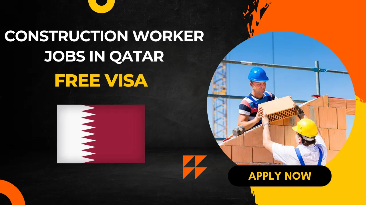 Construction Worker Jobs in Qatar